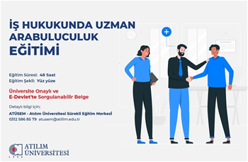 İş Hukukunda Uzman Arabuluculuk Eğitimi